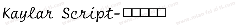 Kaylar Script字体转换